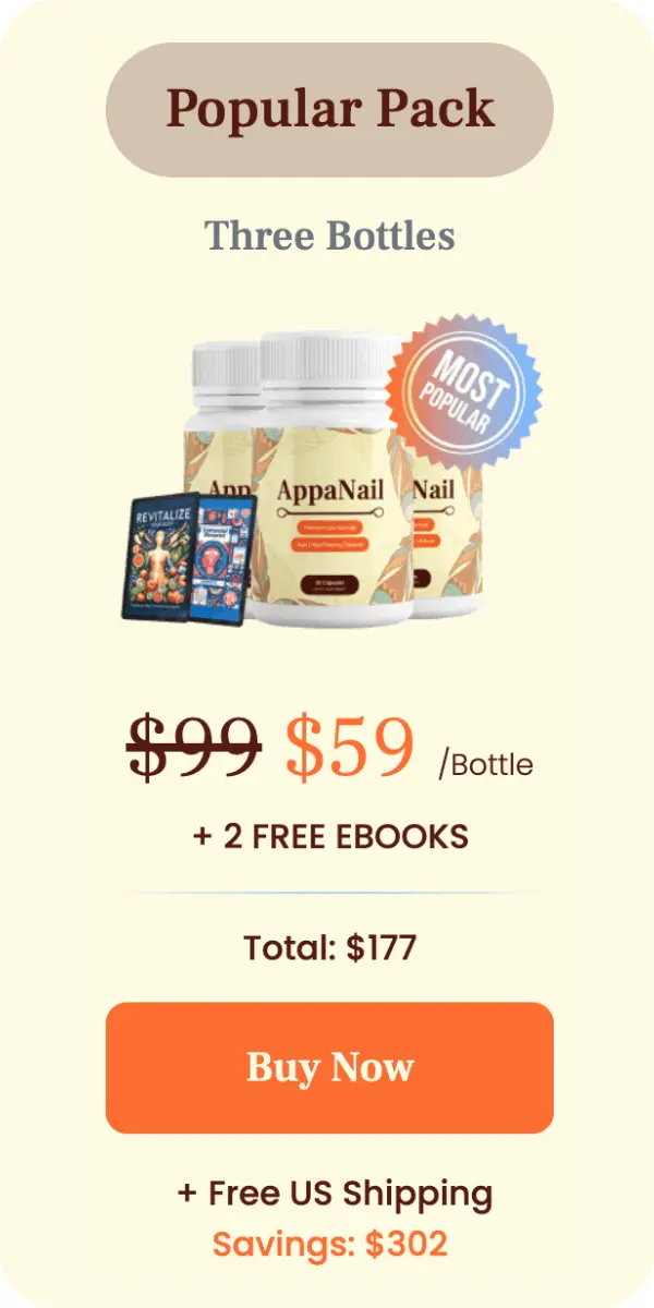 AppaNail Popular Pack - 3 bottles 90-day supply, $59 per bottle, free US shipping and 2 free digital bonuses